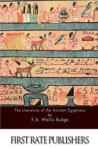 9781511598620: The Literature of the Ancient Egyptians