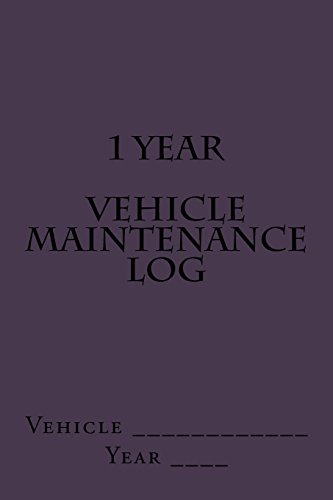 Stock image for 1 Year Vehicle Maintenance Log: Purple Cover for sale by Revaluation Books