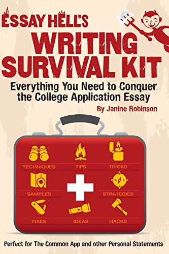 Beispielbild fr Writing Survival Kit: Everything You Need to Conquer the College Application Essay zum Verkauf von SecondSale