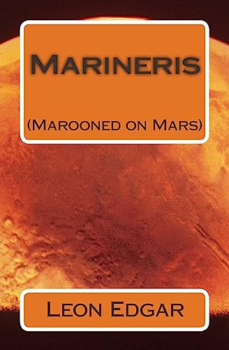 9781511611640: Marineris: Marooned on Mars [Idioma Ingls]