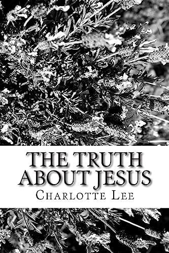 Stock image for The Truth about Jesus for sale by THE SAINT BOOKSTORE