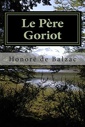 Beispielbild fr Le P?re Goriot (French Edition) zum Verkauf von SecondSale