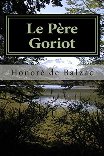 Stock image for Le P?re Goriot (French Edition) for sale by SecondSale