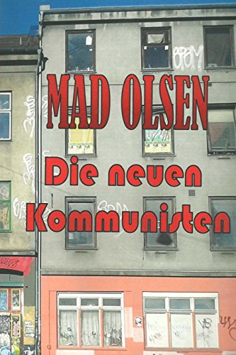 9781511624039: Die neuen Kommunisten (German Edition)