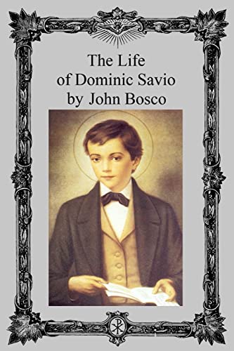 9781511631679: The Life of Dominic Savio