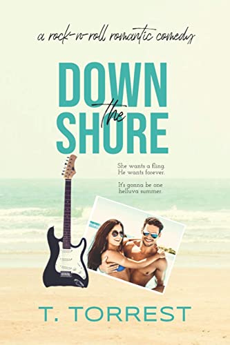 Imagen de archivo de Down the Shore: A rock and roll romantic comedy a la venta por ZBK Books