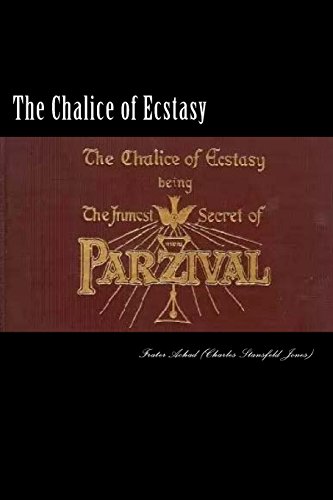 9781511636827: The Chalice of Ecstasy