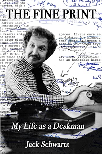 Stock image for The Fine Print : My Life As a Deskman for sale by Better World Books