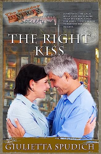Stock image for The Right Kiss for sale by THE SAINT BOOKSTORE