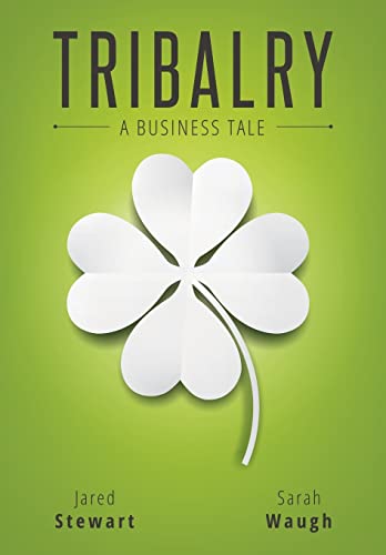 9781511643245: Tribalry: A Business Tale