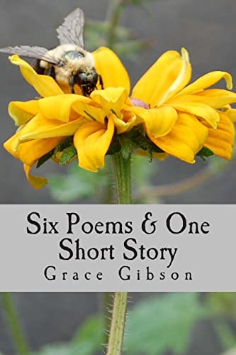 Imagen de archivo de Grace Gibson: Six Poems & One Short Story: St. Andrews Review a la venta por THE SAINT BOOKSTORE