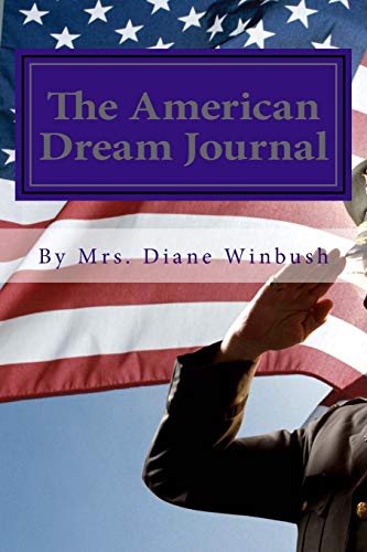 Beispielbild fr The American Dream Journal: Reflections of our great Country zum Verkauf von Ergodebooks