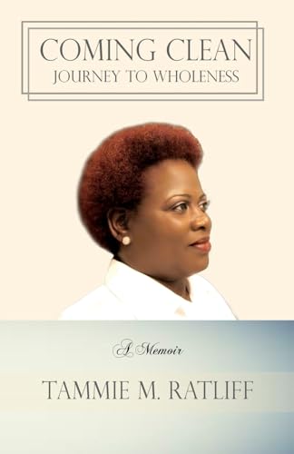 9781511661157: Coming Clean: My Journey To Wholeness