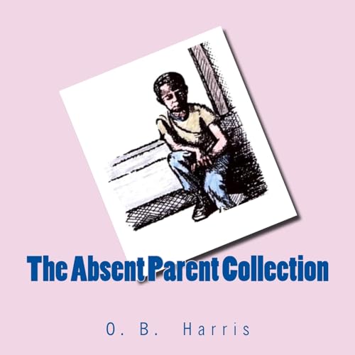 Stock image for The Absent Parent Collection for sale by Lucky's Textbooks