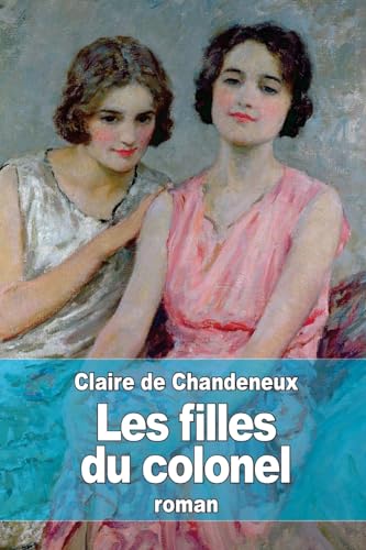 Stock image for Les filles du colonel for sale by THE SAINT BOOKSTORE