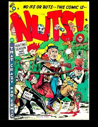 Stock image for Nuts #2: That Crazy Mad Comic! 1954 for sale by Half Price Books Inc.