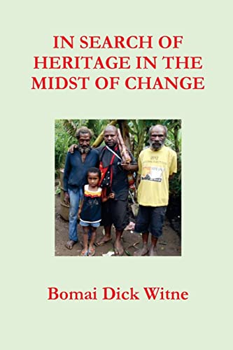 9781511681407: In Search of Heritage in the Midst of Change