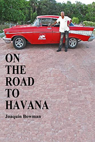 9781511684569: On The Road To Havana