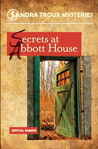 Beispielbild fr Secrets at Abbott House zum Verkauf von THE SAINT BOOKSTORE