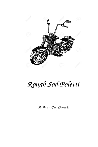 Stock image for Rough Sod Poletti for sale by THE SAINT BOOKSTORE