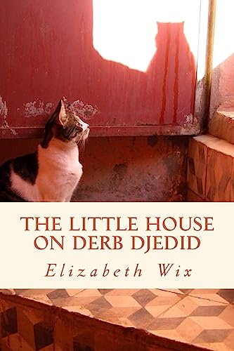 Beispielbild fr The Little House on Derb Djedid: An account of two years in the medina of Marrakesh zum Verkauf von Best and Fastest Books
