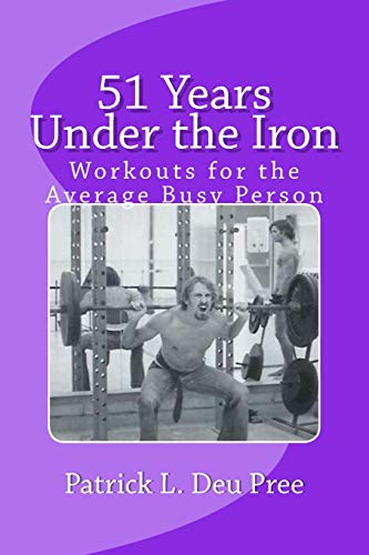 Beispielbild fr 51 Years Under the Iron: A Training Guide for Stress Out Busy People zum Verkauf von THE SAINT BOOKSTORE