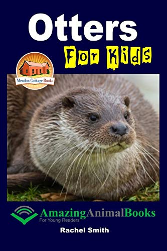 Imagen de archivo de Otters For Kids a la venta por ALLBOOKS1