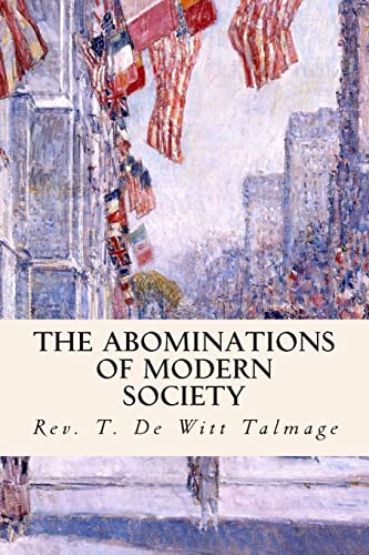 9781511707275: The Abominations of Modern Society