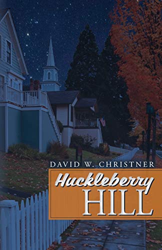 9781511712637: Huckleberry Hill