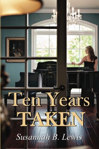 Stock image for Ten Years Taken for sale by Better World Books