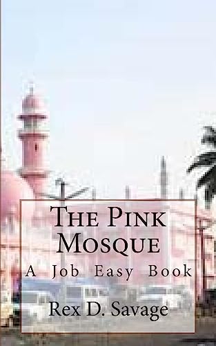 Stock image for The Pink Mosque: (Rozovaya Mechet') (Job Easy Books) for sale by Lucky's Textbooks