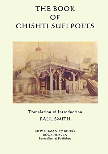 Stock image for The Book of Chishti Sufi Poets for sale by Row By Row Bookshop