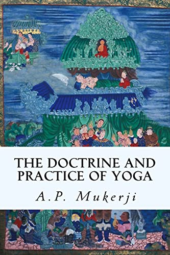 Imagen de archivo de The Doctrine and Practice of Yoga a la venta por Ergodebooks