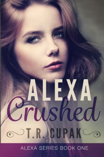 Stock image for Alexa Crushed for sale by Better World Books