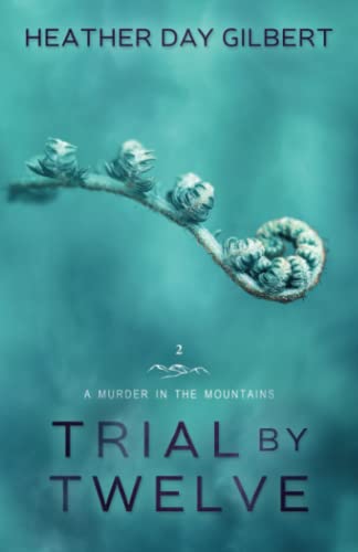 Stock image for Trial by Twelve (A Murder in the Mountains) for sale by SecondSale