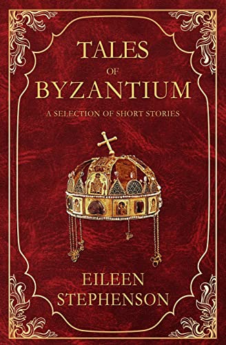 Imagen de archivo de Tales of Byzantium: A Selection of Short Stories a la venta por SecondSale