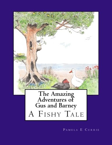 Stock image for The Amazing Adventures of Gus and Barney: A Fishy Tale: Volume 3 for sale by WorldofBooks