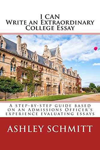 Stock image for I Can Write An Extraordinary College Essay for sale by Save With Sam