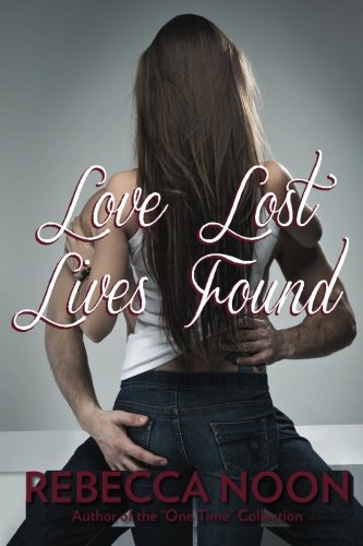 9781511758123: Love Lost Lives Found