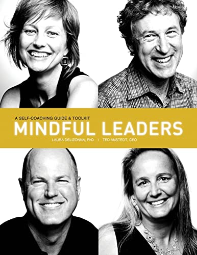 9781511763288: Mindful Leaders: A Self-Coaching Guide & Toolkit