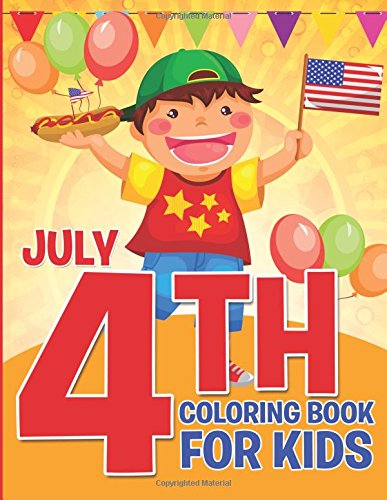 Beispielbild fr July 4th Coloring Book for Kids zum Verkauf von Revaluation Books