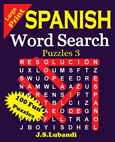 Stock image for Large Print Spanish Word Search Puzzles 3 (Sopa de Letras en Espa?ol) (Spanish Edition) for sale by SecondSale