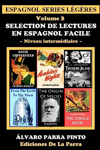 Stock image for Selection de lectures en espagnol facile Volume 3 Espagnol series lgres for sale by PBShop.store US