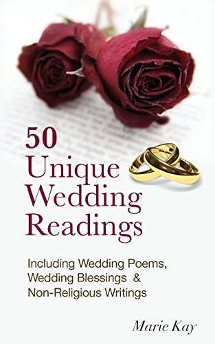 Stock image for 50 Unique Wedding Readings: Including wedding poems, wedding blessings and non-religious writings for sale by SecondSale