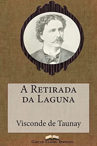 Stock image for A Retirada da Laguna for sale by THE SAINT BOOKSTORE