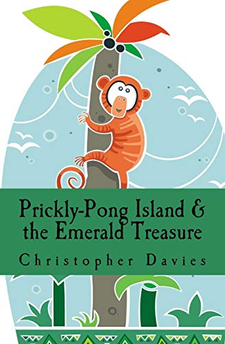 Beispielbild fr Prickly-Pong Island and the Emerald Treasure zum Verkauf von WorldofBooks
