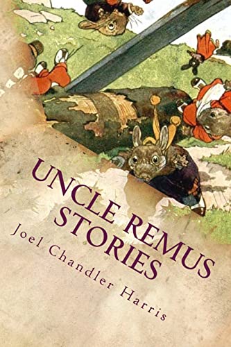 9781511782760: Uncle Remus Stories