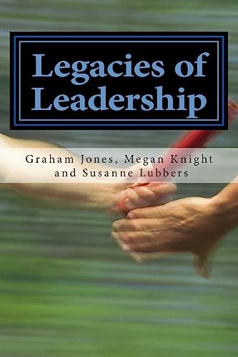 9781511783187: Legacies of Leadership