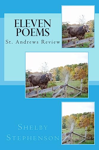 Stock image for Eleven Poems St. Andrews Review: Shelby Stephenson for sale by THE SAINT BOOKSTORE