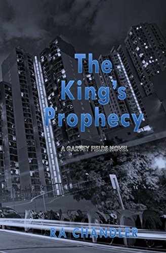 Beispielbild fr The King's Prophecy: A Garvey Fields Mystery zum Verkauf von THE SAINT BOOKSTORE
